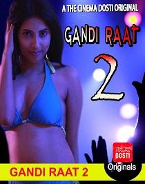 Gandi Raat 2 izle
