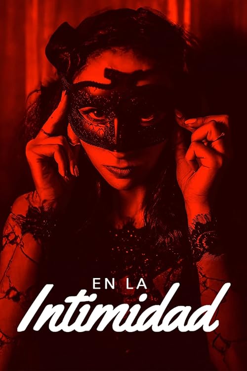 En la intimidad (2013) Full Erotik izle