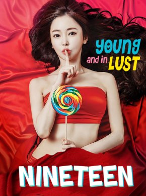 Nineteen: Shh! No Imagining! Erotik Film izle