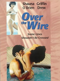 Over the Wire izle