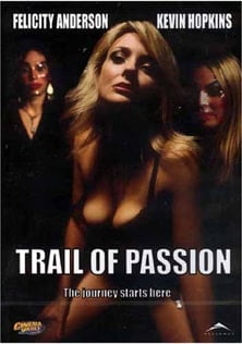Trail of Passion izle