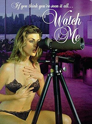 Watch Me izle